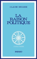 La raison politique 221300126X Book Cover