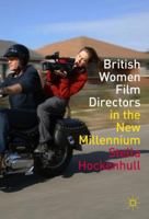 British Women Film Directors in the New Millennium 113748991X Book Cover