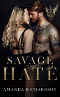 Savage Hate B09QNWZT2G Book Cover