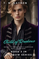 Child of Drakens (Shadow Series) B0D7PXH8WY Book Cover