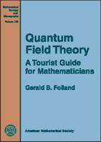 Quantum Field Theory (Mathematical Surveys and Monographs) 0821847058 Book Cover