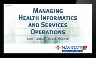 Navigate 2 Advantage Access for Managing Health Informatics and Services Operations 1284080102 Book Cover