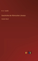 Geschichte der Römischen Literatur: Zweiter Band 3368275828 Book Cover