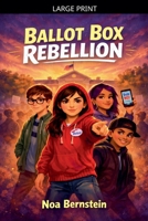 Ballot Box Rebellion B0GY1M46RN Book Cover