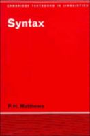 Syntax (Cambridge Textbooks in Linguistics) 0521297095 Book Cover