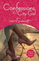 Confessions of a City Girl: Around the World Edition 1946006025 Book Cover