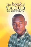 The book of Yacub Washington 166984854X Book Cover
