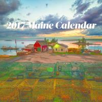 2017 Scenic Maine Down East Wall Calendar 0991452291 Book Cover