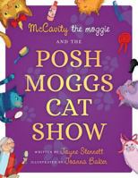 McCavity the Moggie and the Posh Moggs Cat Show 1912183269 Book Cover