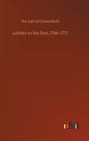Letters to His Son, 1766-1771 3734015146 Book Cover