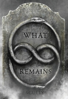 What Remains 0578375982 Book Cover
