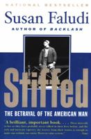 Stiffed: The Betrayal of the American Man