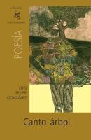 Canto �rbol 1460930657 Book Cover