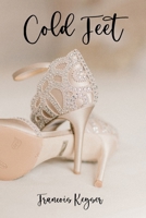 Cold Feet B096LPT1WV Book Cover