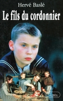 Le fils du cordonnier 2709615894 Book Cover