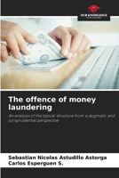 The offence of money laundering 6206953440 Book Cover