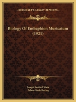 Biology Of Embaphion Muricatum 1162061820 Book Cover