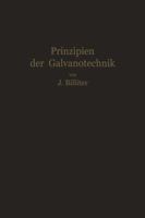 Prinzipien Der Galvanotechnik 3709152658 Book Cover