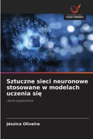 Sztuczne sieci neuronowe stosowane w modelach uczenia sie (Polish Edition) 6209439209 Book Cover