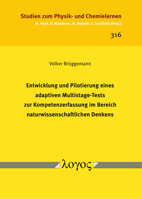 Entwicklung Und Pilotierung Eines Adaptiven Multistage-Tests Zur Kompetenzerfassung Im Bereich Naturwissenschaftlichen Denkens 3832553312 Book Cover