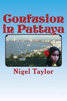 Confusion in Pattaya 1497580676 Book Cover