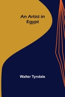 An Artist in Egypt 9355895445 Book Cover