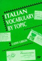 Italian Vocabulary by Topic 1852344520 Book Cover