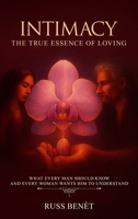 Intimacy: The True Essence of Loving B0GYZW6BSY Book Cover