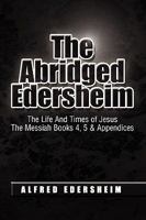 The Abridged Edersheim 144155467X Book Cover