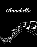 Annabella: Sheet Music Note Manuscript Notebook Paper - Personalized Custom First Name Initial A - Musician Composer Instrument Composition Book - 12 Staves a Page Staff Line Notepad Notation Guide -  170386851X Book Cover