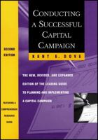 Conducting a Successful Capital Campaign: The New, Revised, and Expanded Edition of the Leading Guide to Planning and Implementing a Capital Campaign 047091467X Book Cover