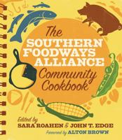 The Southern Foodways Alliance Community Cookbook 0820348589 Book Cover