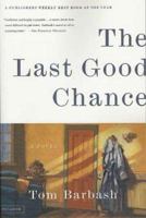 The Last Good Chance 0062355317 Book Cover