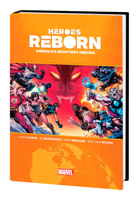 Heroes Reborn: America's Mighties Heroes Omnibus 130294519X Book Cover