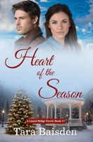 Heart of the Season: Christian Contemporary Romance (Laurel Ridge Series Book 17) 1966093349 Book Cover