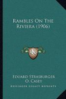 Rambles On The Riviera 1164946161 Book Cover