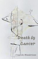 Death by Cancer B0CMSG1DNS Book Cover