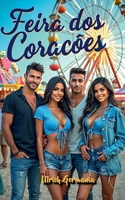 Feira dos Corações: História de amor fofa no parque de diversões (Portuguese Edition) 3819226850 Book Cover