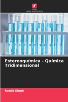 Estereoquímica - Química Tridimensional (Portuguese Edition) 6207587901 Book Cover
