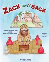 Zack Gives Back 1719271437 Book Cover