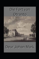 Die Fort van Otranto B0BKPZ2RMK Book Cover