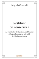 Restituer ou conserver ? (French Edition) 2414359609 Book Cover