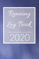 Running Log Book: My Running Diary, Runners Training Log, Running Logs, Track Distance, Time, Speed, Weather, Calories Christmas books Gift 1677236604 Book Cover