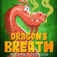Dragon's Breath: 1726792277 Book Cover