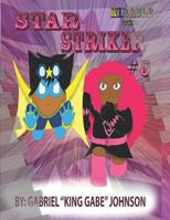 Star Striker #5 1798079461 Book Cover