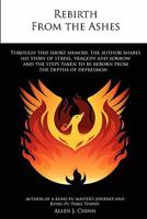 Rebirth from the Ashes 1458373363 Book Cover