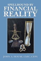 Spellbound by Financial Reality 1982278854 Book Cover