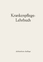 Krankenpflege-Lehrbuch 3642484476 Book Cover