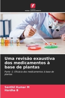 Uma revisão exaustiva dos medicamentos à base de plantas (Portuguese Edition) 6206543234 Book Cover