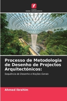 Processo de Metodologia de Desenho de Projectos Arquitectónicos 6205837250 Book Cover